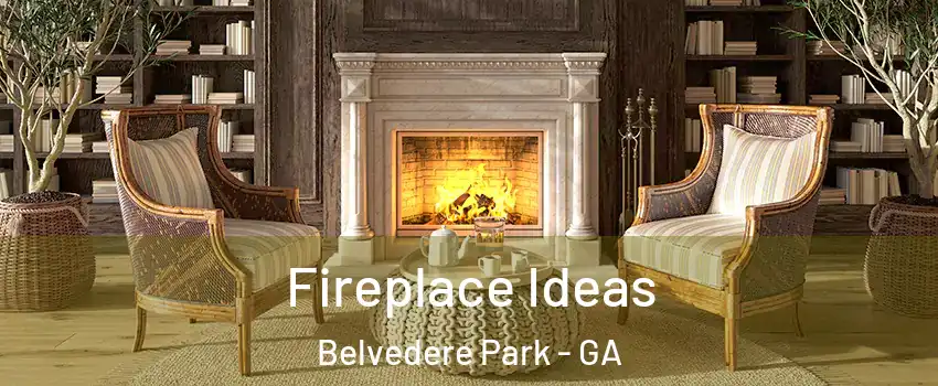 Fireplace Ideas Belvedere Park - GA