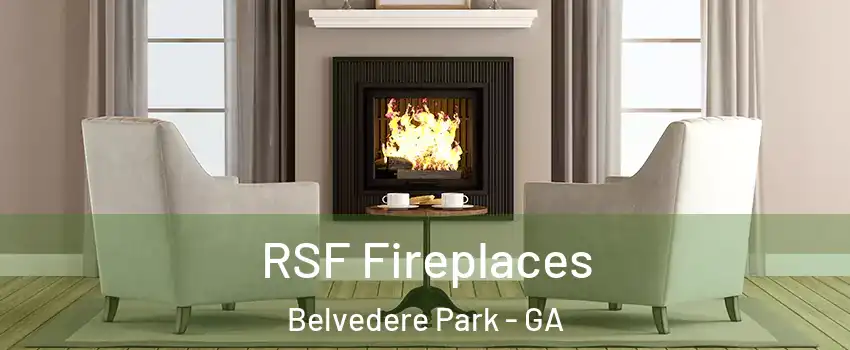  RSF Fireplaces Belvedere Park - GA