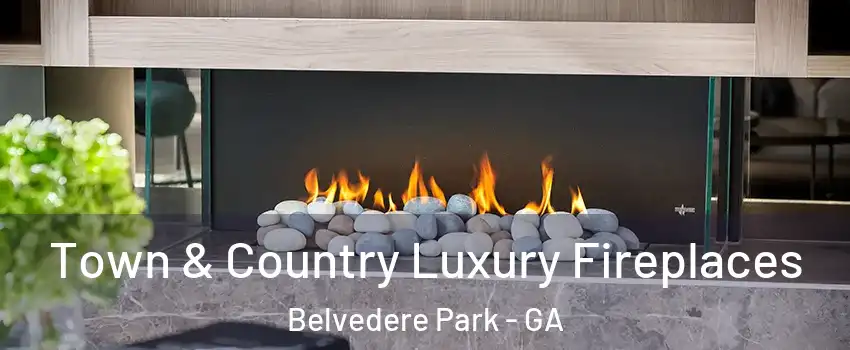  Town & Country Luxury Fireplaces Belvedere Park - GA